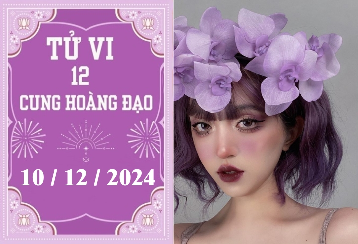 Tử vi 12 cung hoàng đạo ngày 10/12: Song Tử thuận lợi, Thiên Bình khó khăn-1