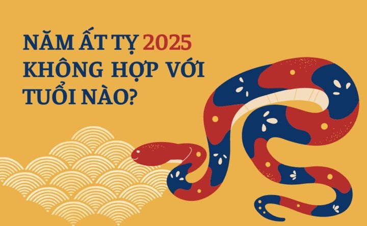 Năm Ất Tỵ 2025 không hợp với tuổi nào?-1