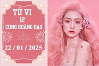 Tử vi 12 cung hoàng đạo ngày 22/01: Kim Ngưu phát triển, Song Ngư ổn định