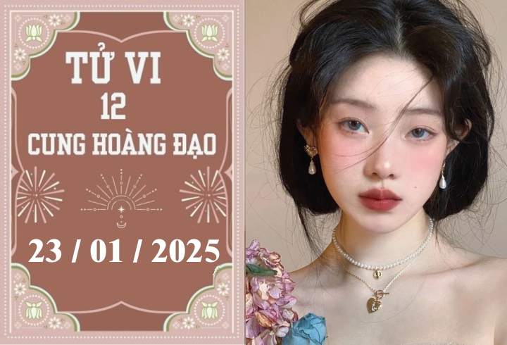 Tử vi 12 cung hoàng đạo ngày 23/01: Song Tử ổn định, Xử Nữ khó khăn-1