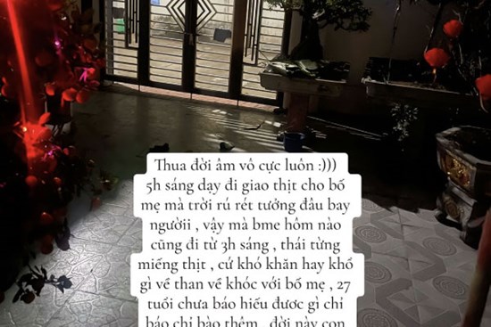 5h sáng giao thịt cho mẹ dịp Tết, vừa trở về nhà, cô gái nhìn vào góc sân rồi bật khóc: Thua đời âm vô cực