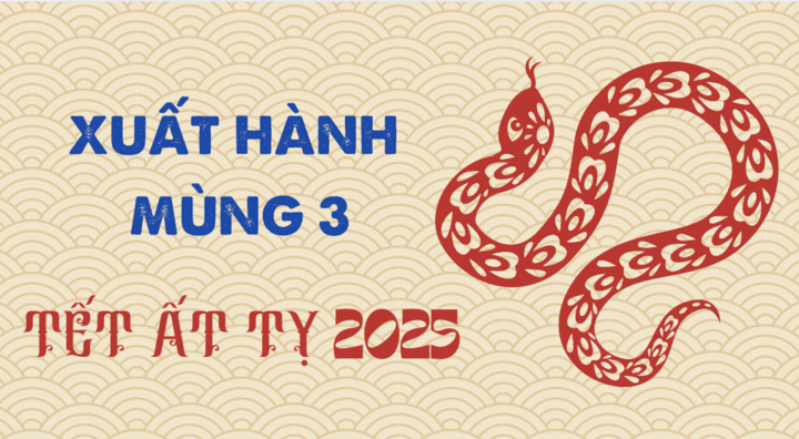 Hướng tốt, giờ đẹp xuất hành mùng 3 Tết Ất Tỵ 2025-1