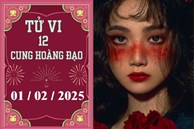 Tử vi 12 cung hoàng đạo ngày 01/02: Kim Ngưu khó khăn, Ma Kết nóng vội